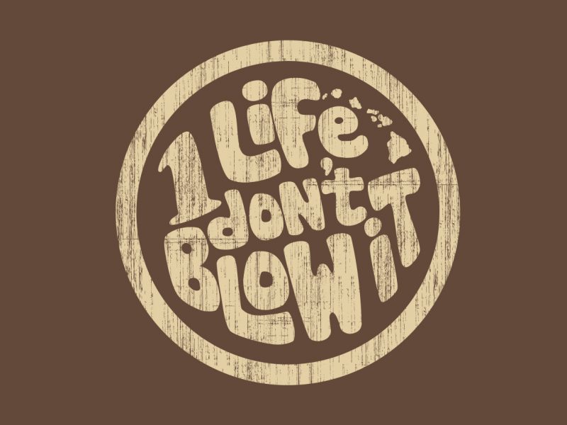 131424 Kona One Life Don’t Blow It_CONCEPTS